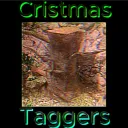 Christmas taggers(itch soon)