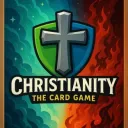 Christianity: The Card Game - Deck-Building Collectable Card Game