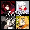 RWBY: Memories and Remains