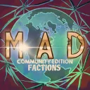 [CE] M.A.D. Faction Hub