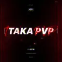TAKA | NEVERDIE PVP