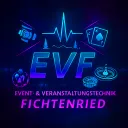 EVF - Event & Veranstaltungstechnik Fichtenried