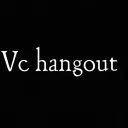 vc hangout!