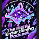 The Highly Entertaining Pod...