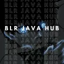 BLR JAVA HUB
