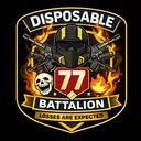 Disposable Battalion 77