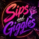Sips and Giggles