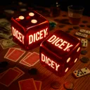 Dicey ©