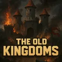 The old kingdoms