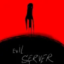 EVIL server