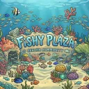 Fishy’s plaza