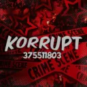 KORRUPT #7s