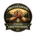 The Brotherhood of Strong Friendships (25+)