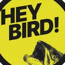 Hey Bird!