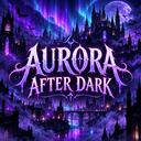・Aurora After Dark・ (Revamp 30%) Discord Server Icon