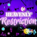 Heavenly Restriction | collab
