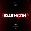 BUSHIZM