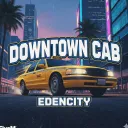 Downtown Cab | EdenCity