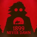 1899 - NEVER DAWN [ RP FR]
