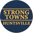 Strong Towns Huntsville