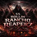 SS ROLLIN RANCHO REAPERZ