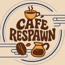 🍵| Café Respawn