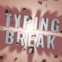 Typing Break