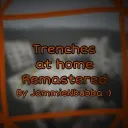 Trenches at Home Remaster