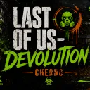 Last Of Us- Devolution
