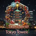 ⛩🗼Tokyo Tower RP🗼⛩