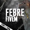 Febre FiveM #INICIO