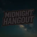 Midnight Hangout