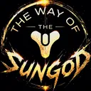 The Way of The Sungod - Destiny 1 Revival