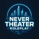 Never Theater Roleplay