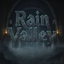 Rain Valley [IN DEV]
