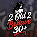 2 Old 2 Behave 30+ discord icon