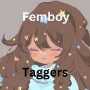 Femboy Taggers
