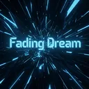 ꜰᴀᴅɪɴɢ ᴅʀᴇᴀᴍ