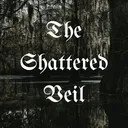 The Shattered Veil