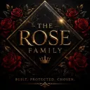 𝕿𝖍𝖊 𝕽𝖔𝖘𝖊 𝕱𝖆𝖒𝖎𝖑𝖞 🌹