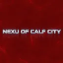 👾🔥NEXU OF CALF CITY 🔥👾