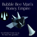 Bubble Bee Man’s Honey Empire avatar
