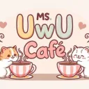 MS UwU Cafe