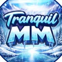 Tranquil MM