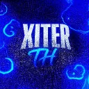 XITER| TH 😈