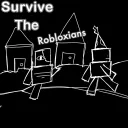 Survive The Robloxians Server