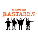 Better Bastards
