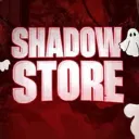 SHADOW STORE👻