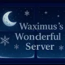 Waximus’s Wonderful Server.