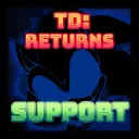 🏢 TD RETURNS: SUPPORT 🏢